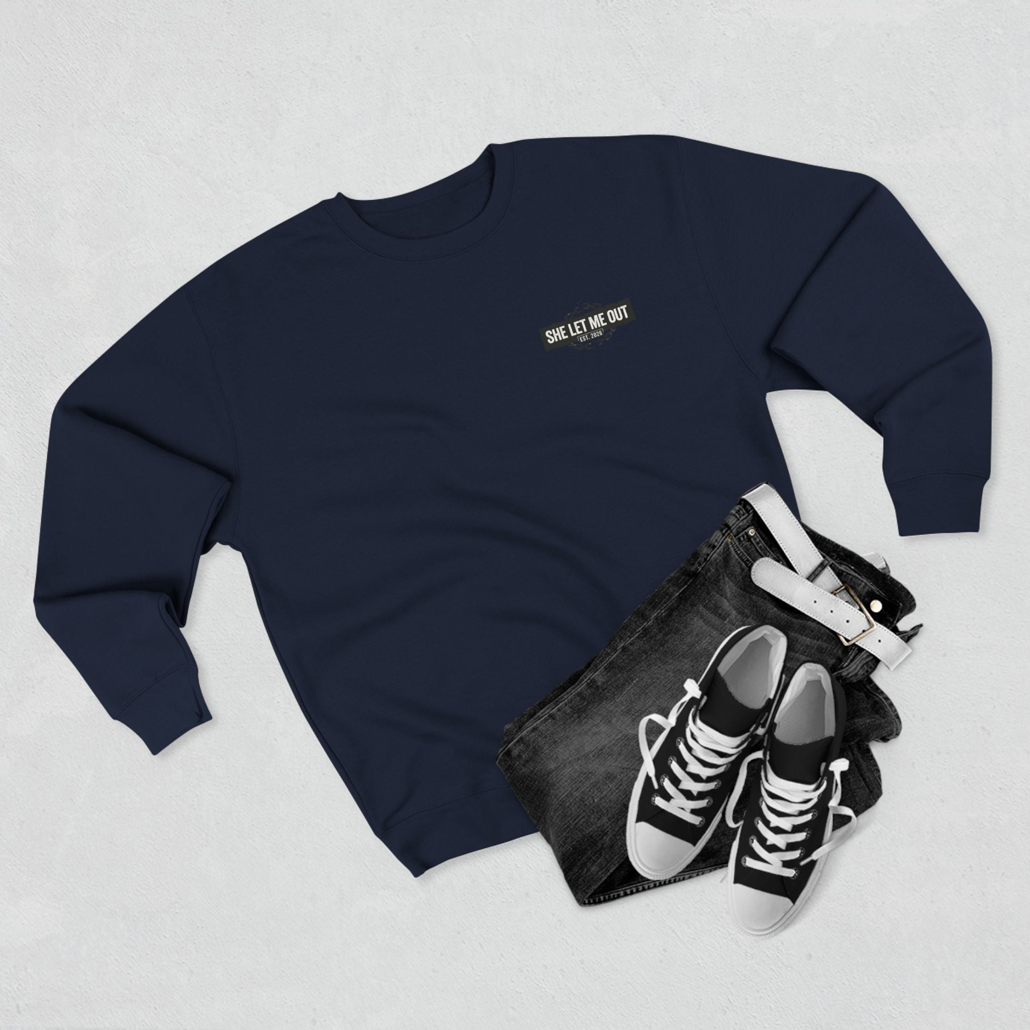 'SHE LET ME OUT' ORIGINAL, CREW NECK SWEATSHIRT, MEN'S